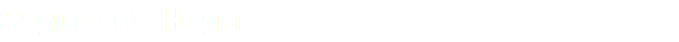 Seguro de Hogar